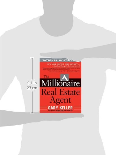 The Millionaire Real Estate Agent: It's Not About The Money. . .It's About Being The Best You Can Be!